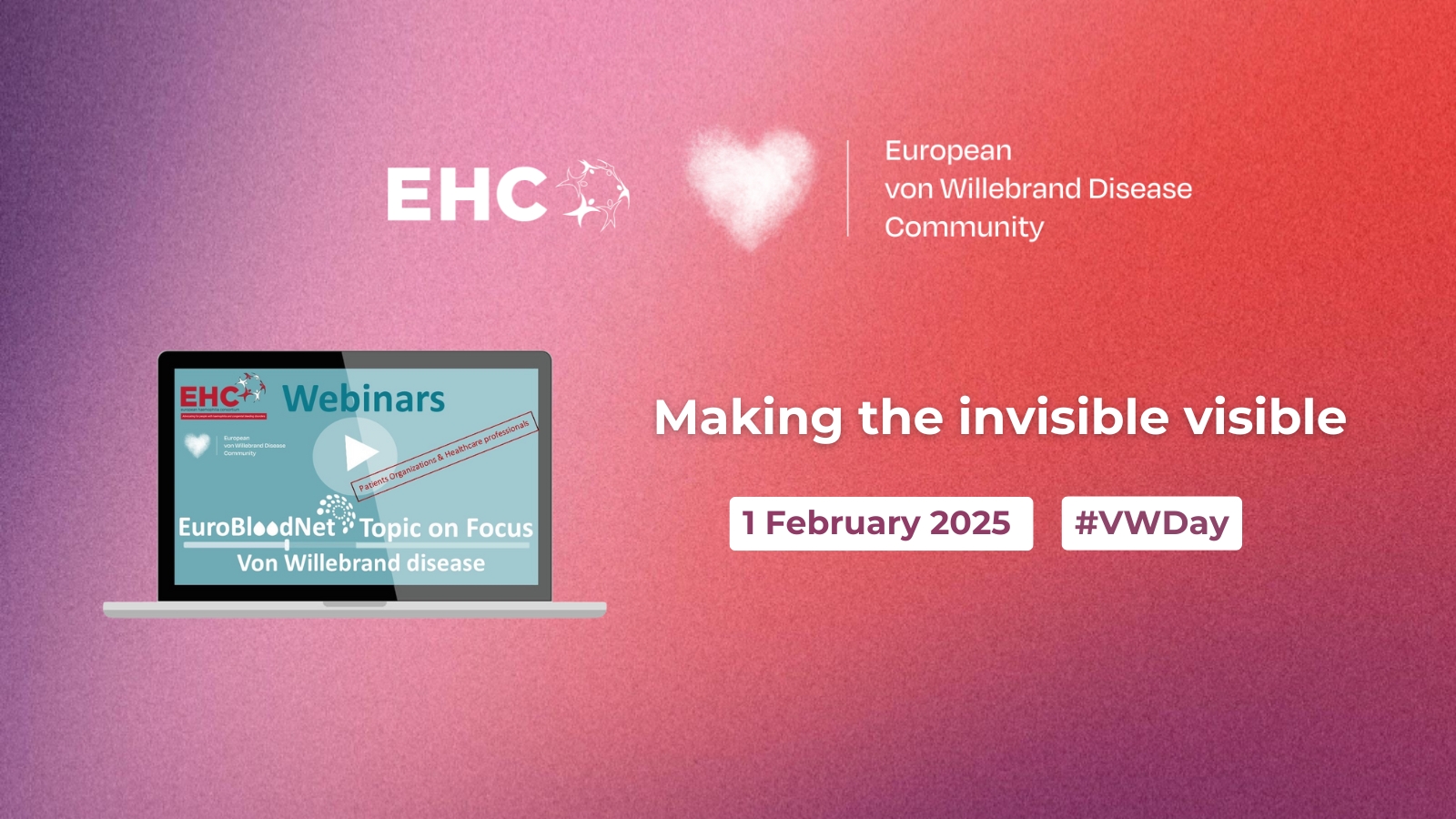 EHC Von Willebrand Disease Awareness Day 2025 Making The Invisible